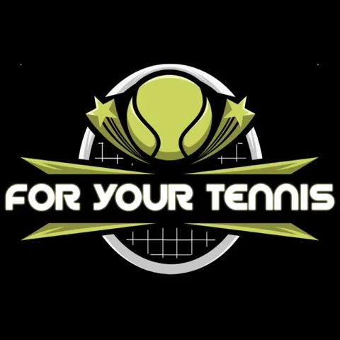 FOR YOUR TENNIS