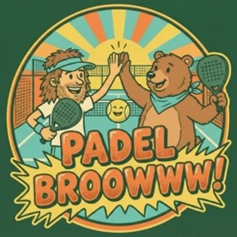 PADEL BROOOWWW!