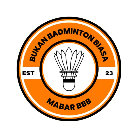 Mabar BBB (Bukan Badminton Biasa )