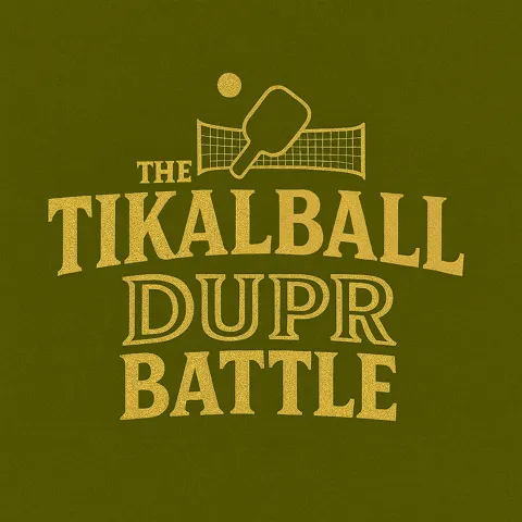 Tikalball DUPR Battle