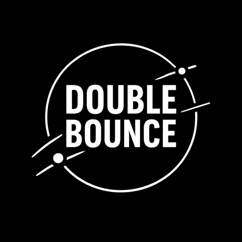 DOUBLE BOUNCE