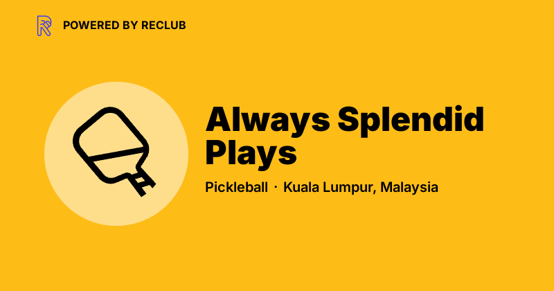 Always Splendid Plays