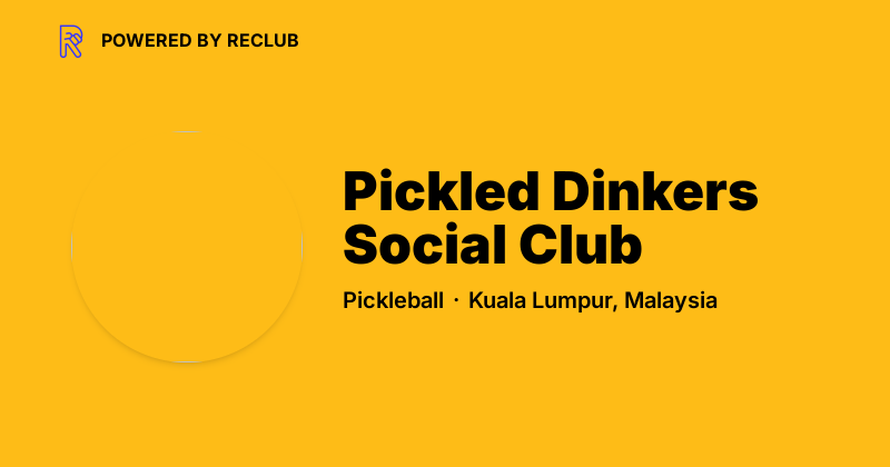 Pickled Dinkers Social Club