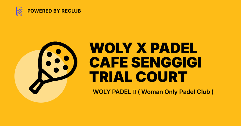 WOLY Padel Cafe Senggigi
