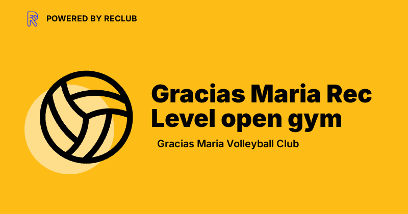 Maria 2 Rec Reclub Gracias Maria Rec Level open gym